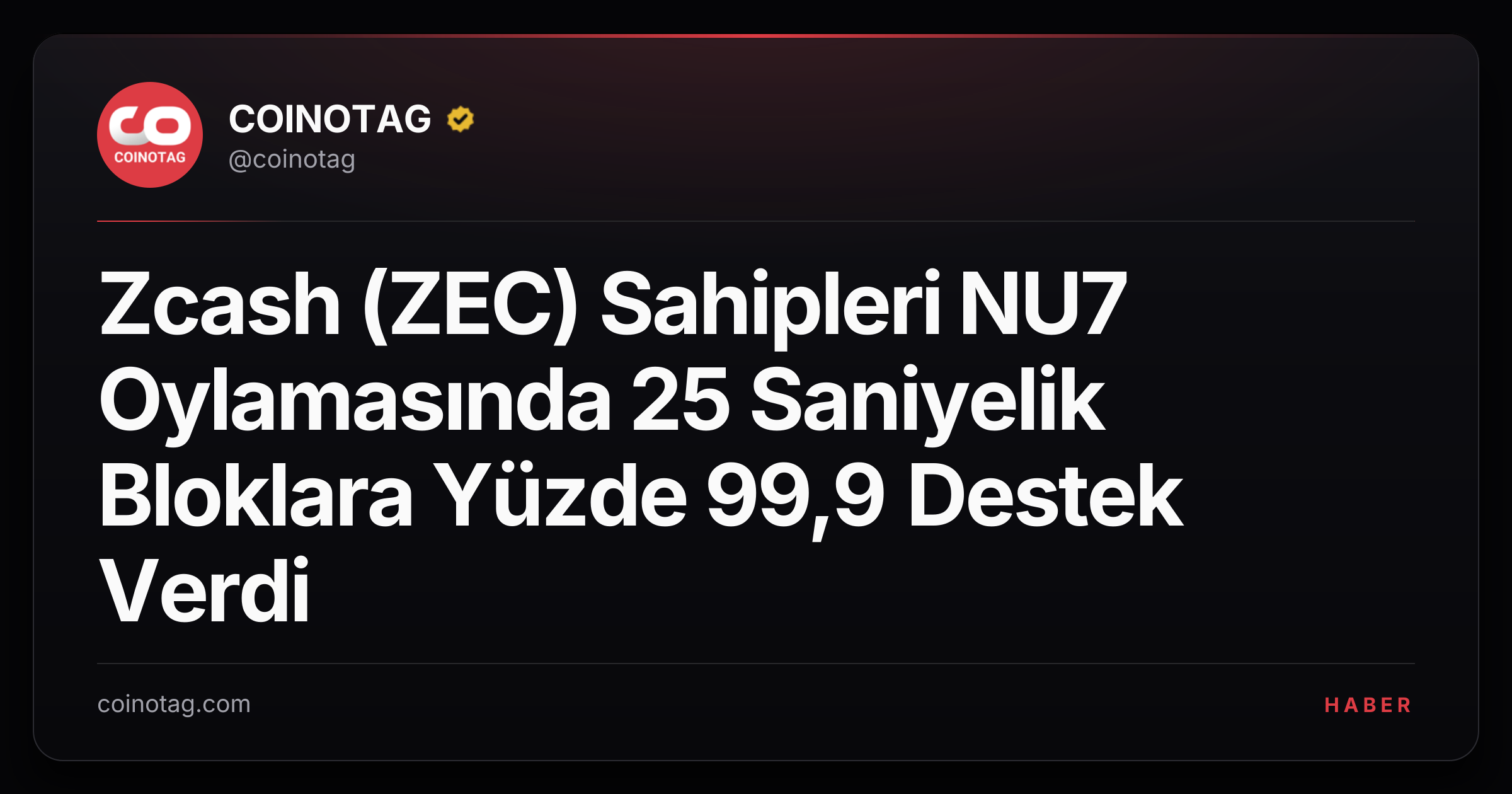 Zcash (ZEC) Sahipleri NU7 Oylamasında 25 Saniyelik Bloklara Yüzde 99,9 Destek Verdi